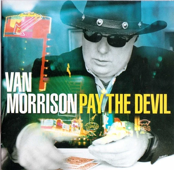 Van Morrison - Pay The Devil (CD, Album)
