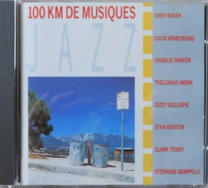 Various - 100 Km De Musiques - Jazz (CD, Comp)