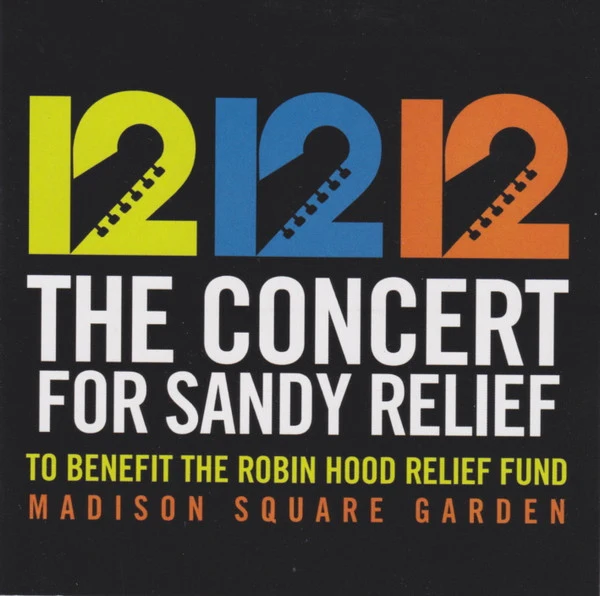 Various - 12 12 12 The Concert For Sandy Relief (To Benefit The Robin Hood Relief Fund) (2xCD, Album) - Image 3