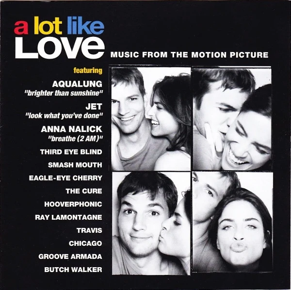 Various - A Lot Like Love (Music From The Motion Picture) (CD, Comp)