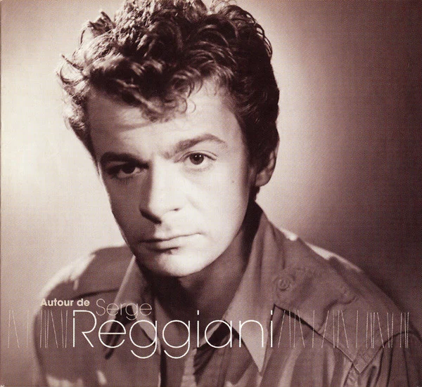 Various - Autour De Serge Reggiani (CD, Album, Comp, Dig + CD, Single)