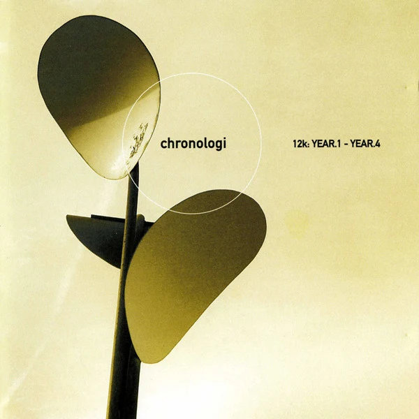 Various - Chronologi 12k: Year 1-Year 4 (CD, Comp + CD, Comp, Enh)