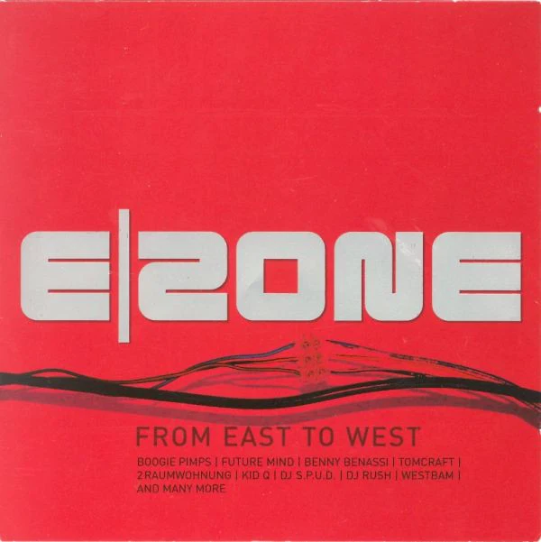 Various - E|Zone - From East To West (2xCD, Comp, Copy Prot.) - Image 3