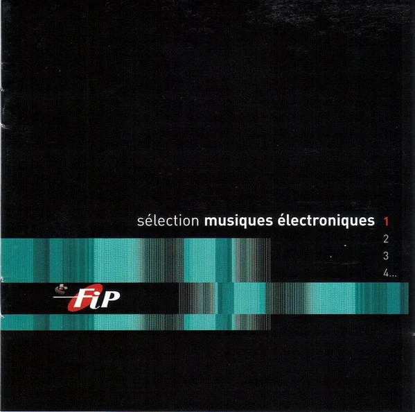 Various - Fip Sélection Musiques Électroniques (CD, Comp) - Image 4