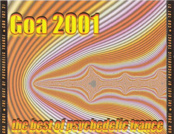 Various - Goa 2001 - The Best Of Psychedelic Trance (4xCD, Comp)