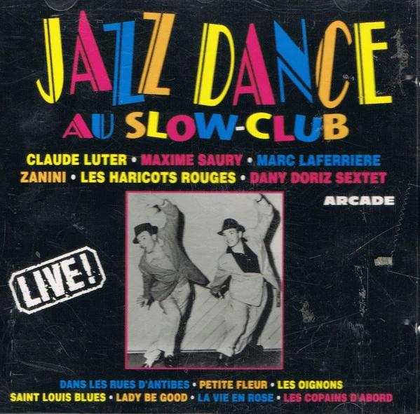 Various - Jazz Dance Au Slow-Club (CD, Comp)
