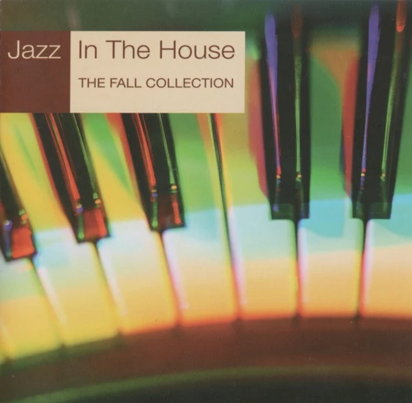 Various - Jazz In The House 9 (The Fall Collection) (CD, Comp)