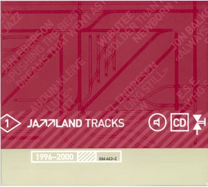 Various - Jazzland Tracks 1996-2000 (CD, Comp, Dig)