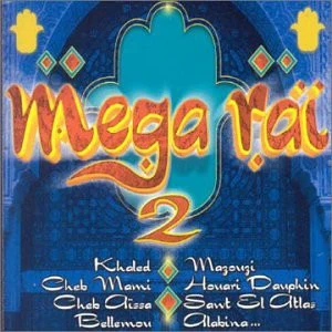 Various - Mega Raï 2 (CD, Comp)