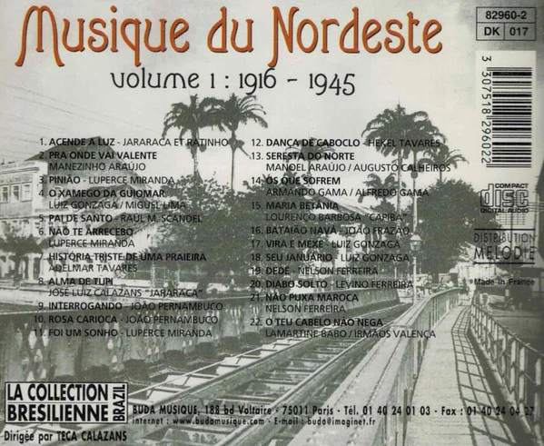 Various - Musique Du Nordeste: Volume 1: 1916 - 1945 (CD, Comp, RM) - Image 2