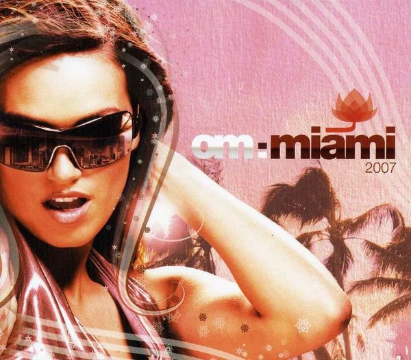 Various - Om:Miami 2007 (CD, Mixed)