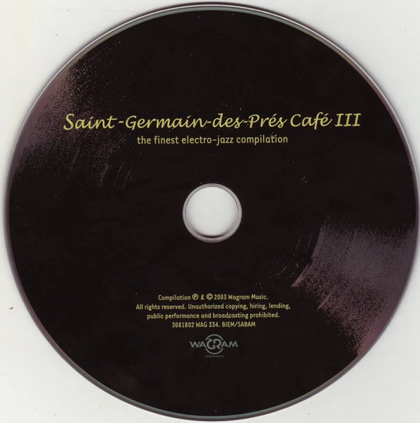 Various - Saint-Germain-Des-Prés Café III (CD, Comp, Dig) - Image 3