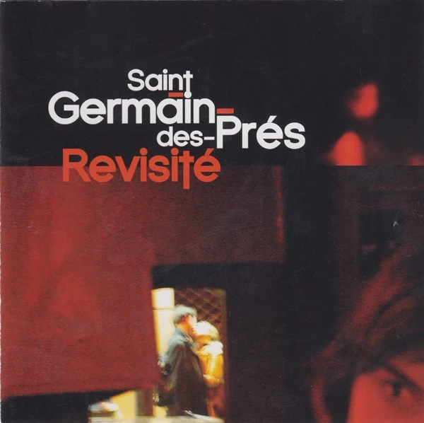 Various - Saint-Germain-des-Prés Revisité (CD, Comp, Copy Prot.)