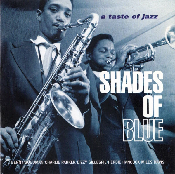 Various - Shades Of Blue (A Taste Of Jazz) (CD, Comp)