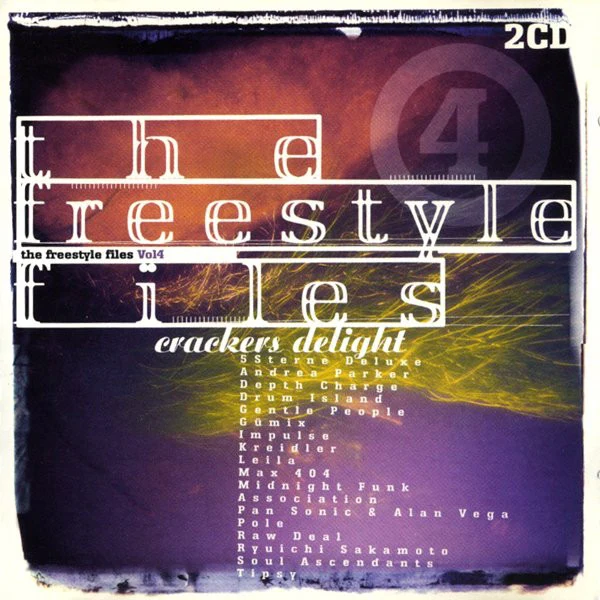 Various - The Freestyle Files Vol. 4: Crackers Delight (2xCD, Comp)