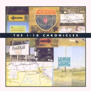 Various - The I-10 Chronicles (CD, Album)