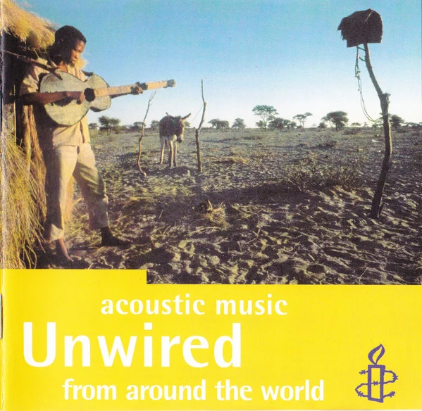 Various - Unwired: Acoustic Music From Around The World (CD, Comp)