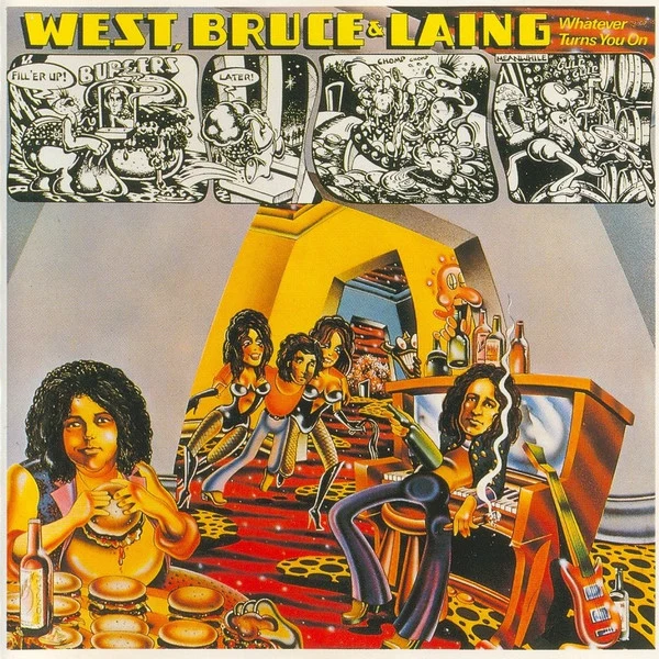 West, Bruce & Laing - Whatever Turns You On (CD, Album, RE)