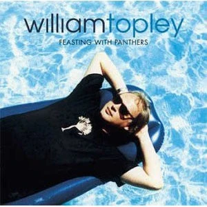 William Topley - Feasting With Panthers (CD, Album)
