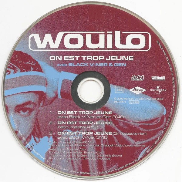 Wouilo Avec Black V-Ner* & Gen* - On Est Trop Jeune (CD, Single, Car) - Image 3