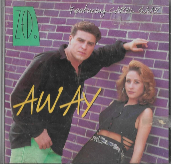 Zed.* Featuring Carol Saar* - Away (CD, Album)